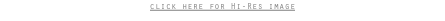 click here for Hi-Res image