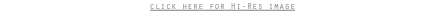 click here for Hi-Res image