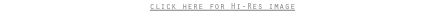 click here for Hi-Res image